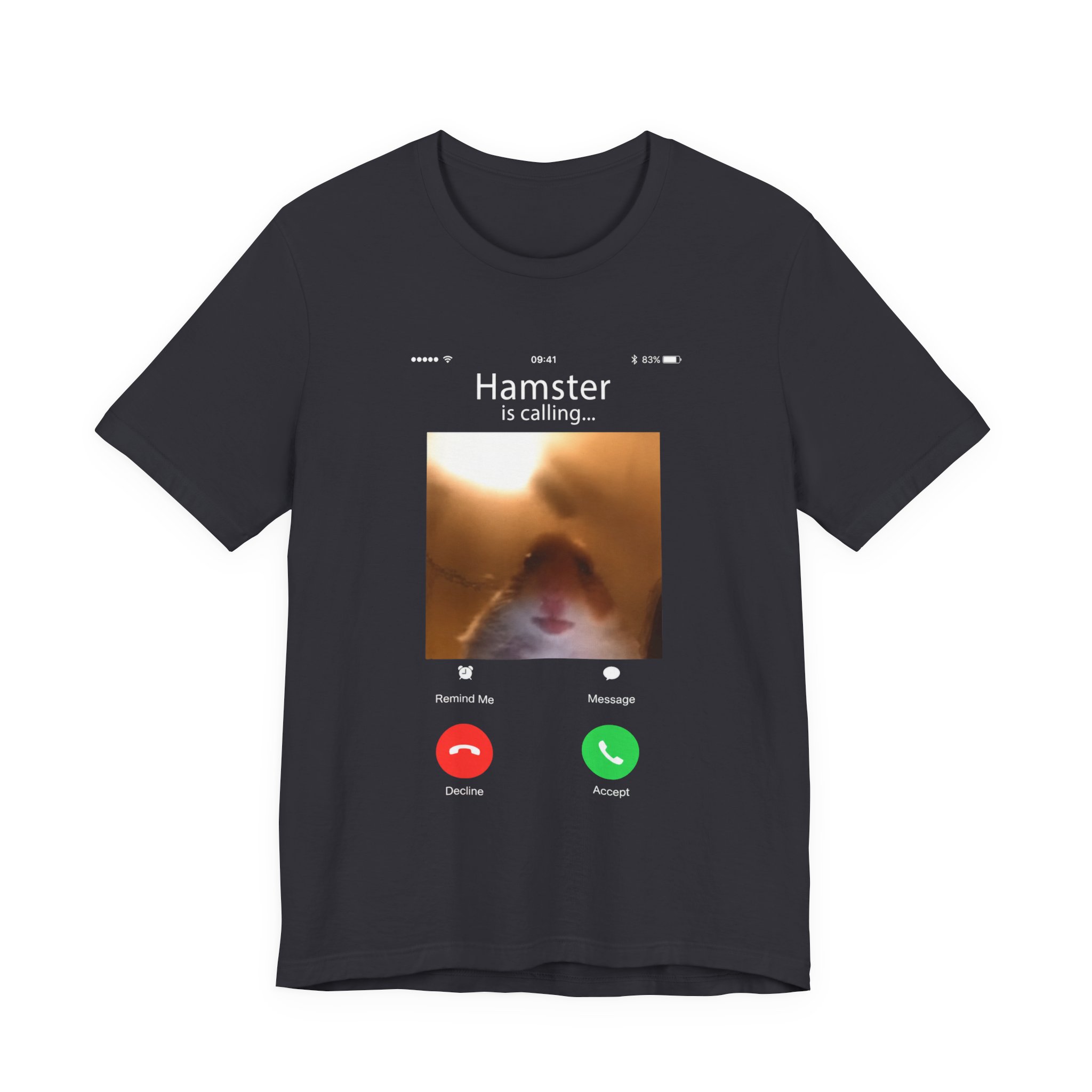 Hamster Is Calling T-Shirt — Funny Pet Face Call Screen Tee - Image 3
