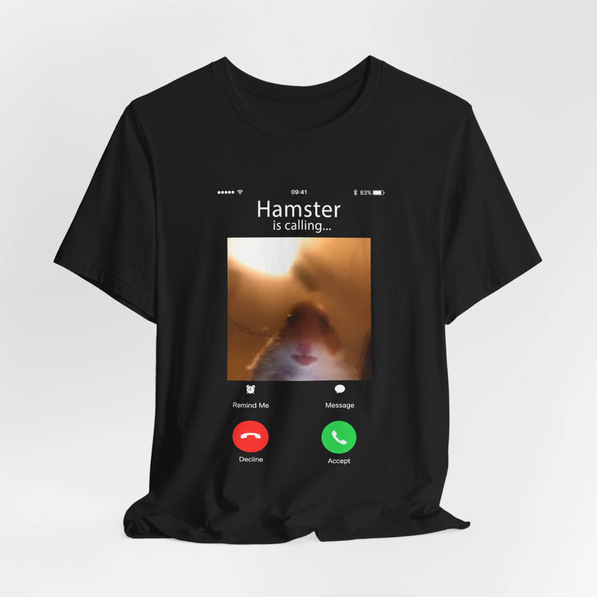 Hamster Is Calling T-Shirt — Funny Pet Face Call Screen Tee - Image 2